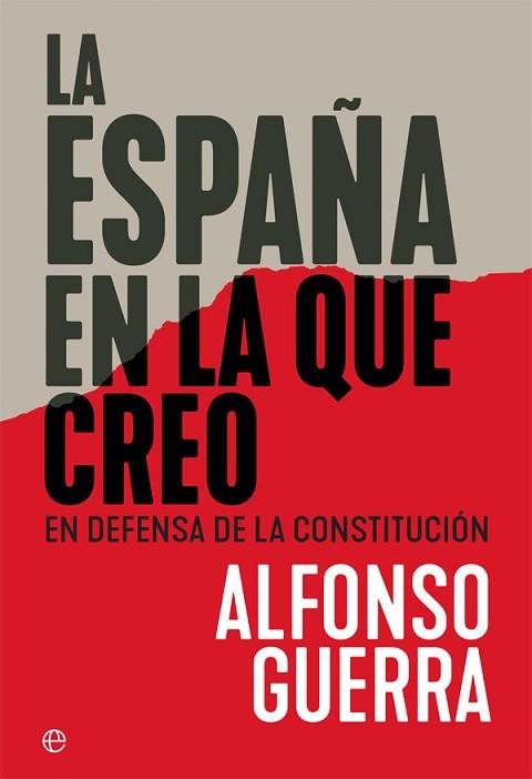 LA ESPAÑA EN LA QUE CREO | 9788491644897 | GUERRA, ALFONSO | Llibres Parcir | Llibreria Parcir | Llibreria online de Manresa | Comprar llibres en català i castellà online
