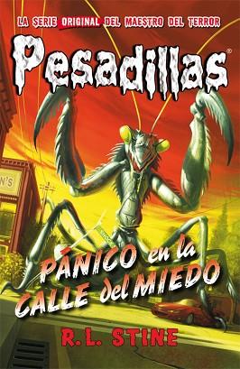PESADILLAS 9. PANICO EN LA CALLE DEL MIEDO | 9788416387021 | R.L. STINE | Llibres Parcir | Llibreria Parcir | Llibreria online de Manresa | Comprar llibres en català i castellà online