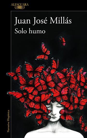 SOLO HUMO | 9788420473116 | MILLÁS, JUAN JOSÉ | Llibres Parcir | Llibreria Parcir | Llibreria online de Manresa | Comprar llibres en català i castellà online