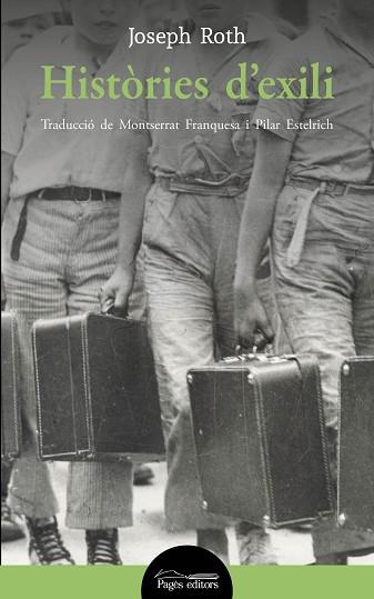 HISTÒRIES D'EXILI | 9788413031408 | ROTH, JOSEPH | Llibres Parcir | Librería Parcir | Librería online de Manresa | Comprar libros en catalán y castellano online