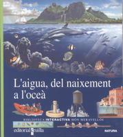 AIGUA DEL NAIXEMENTA L OCEA | 9788476299944 | INTERACTIVA | Llibres Parcir | Librería Parcir | Librería online de Manresa | Comprar libros en catalán y castellano online