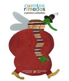 CUENTOS RIMADOS, CUENTOS SOÑADOS | 9788483216477 | PILIMAR AGUILAR | Llibres Parcir | Librería Parcir | Librería online de Manresa | Comprar libros en catalán y castellano online