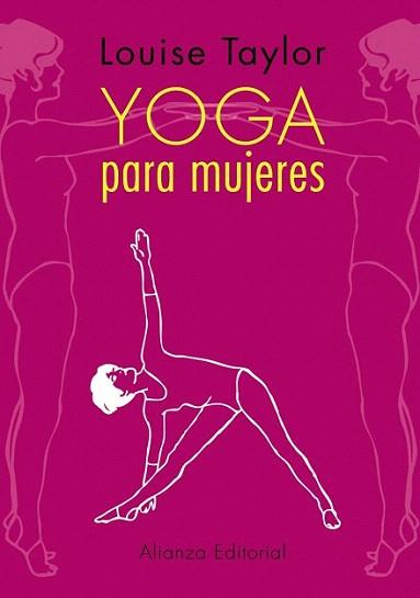 Yoga para mujeres | 9788420609843 | Taylor, Louise | Llibres Parcir | Llibreria Parcir | Llibreria online de Manresa | Comprar llibres en català i castellà online