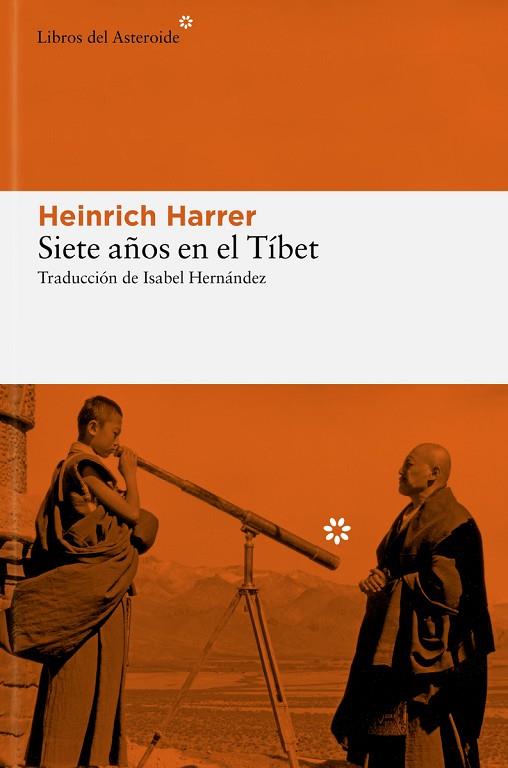 SIETE AÑOS EN EL TÍBET | 9788410178427 | HARRER, HEINRICH | Llibres Parcir | Llibreria Parcir | Llibreria online de Manresa | Comprar llibres en català i castellà online