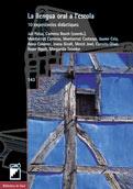 LA LLENGUA ORAL A L ESCOLA 10 EXPERIENCIES DIDACTIQUES | 9788478273812 | PALOU JULI | Llibres Parcir | Librería Parcir | Librería online de Manresa | Comprar libros en catalán y castellano online