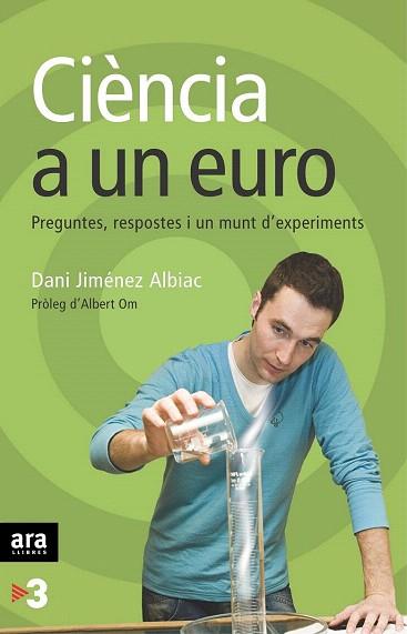 CIENCIA A UN EURO | 9788496767010 | DANI JIMENEZ | Llibres Parcir | Llibreria Parcir | Llibreria online de Manresa | Comprar llibres en català i castellà online