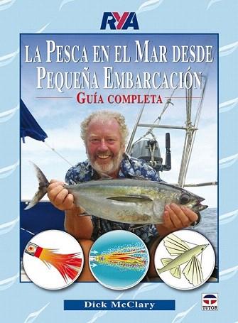LA PESCA EN EL MAR DESDE PEQUEÐA EMBARCACION GUIA COMPLETA | 9788479028336 | MCCLARY DICK | Llibres Parcir | Llibreria Parcir | Llibreria online de Manresa | Comprar llibres en català i castellà online