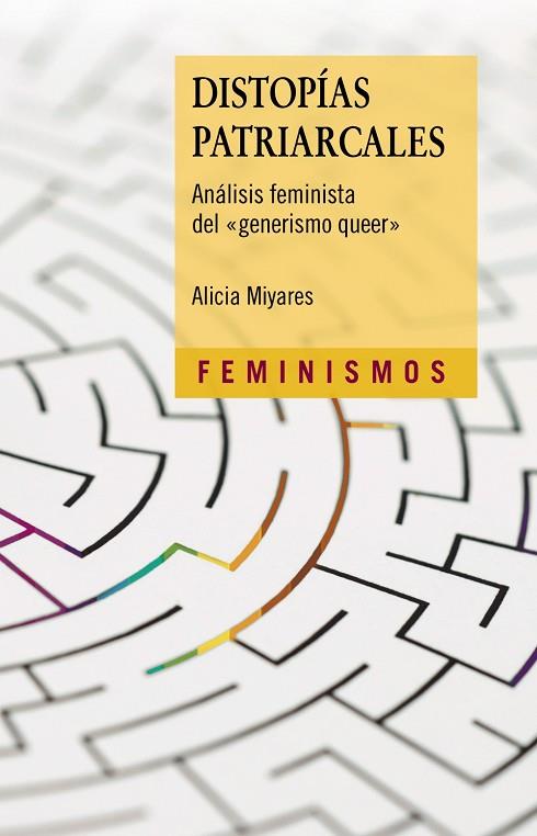 DISTOPÍAS PATRIARCALES | 9788437642017 | MIYARES, ALICIA | Llibres Parcir | Llibreria Parcir | Llibreria online de Manresa | Comprar llibres en català i castellà online