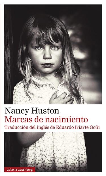 MARCAS DE NACIMIENTO | 9788418807954 | HUSTON, NANCY | Llibres Parcir | Librería Parcir | Librería online de Manresa | Comprar libros en catalán y castellano online