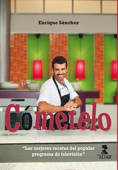 CÓMETELO | 9788478986330 | SÁNCHEZ GUTIÉRREZ, ENRIQUE | Llibres Parcir | Librería Parcir | Librería online de Manresa | Comprar libros en catalán y castellano online