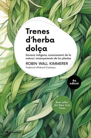 TRENES D'HERBA DOLÇA | 9788413565484 | WALL KIMMERER, ROBIN | Llibres Parcir | Llibreria Parcir | Llibreria online de Manresa | Comprar llibres en català i castellà online