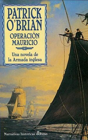 OPERACION MAURICIO | 9788435006279 | O BRIAN | Llibres Parcir | Llibreria Parcir | Llibreria online de Manresa | Comprar llibres en català i castellà online