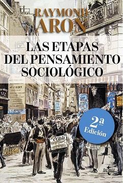 LAS ETAPAS DEL PENSAMIENTO SOCIOLÓGICO | 9788430957941 | ARON, RAYMOND | Llibres Parcir | Llibreria Parcir | Llibreria online de Manresa | Comprar llibres en català i castellà online