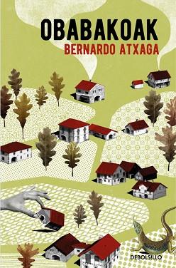 OBABAKOAK | 9788466332309 | ATXAGA, BERNARDO | Llibres Parcir | Llibreria Parcir | Llibreria online de Manresa | Comprar llibres en català i castellà online
