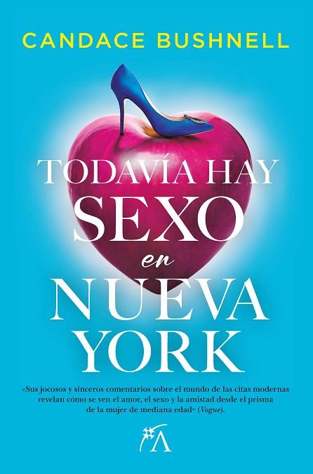 TODAVÍA HAY SEXO EN NUEVA YORK | 9788411312165 | CANDACE BUSHNELL | Llibres Parcir | Librería Parcir | Librería online de Manresa | Comprar libros en catalán y castellano online