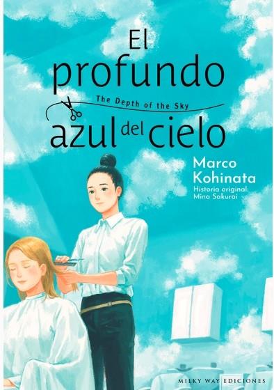 PROFUNDO AZUL DEL CIELO EL | 9788419914613 | KOHINATA MARCO | Llibres Parcir | Llibreria Parcir | Llibreria online de Manresa | Comprar llibres en català i castellà online