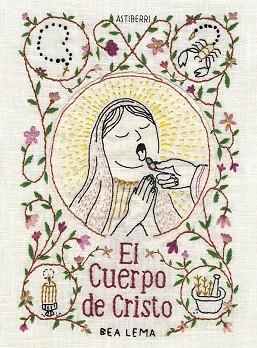 EL CUERPO DE CRISTO | 9788419670144 | LEMA, BEA | Llibres Parcir | Llibreria Parcir | Llibreria online de Manresa | Comprar llibres en català i castellà online