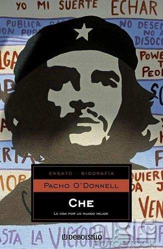 CHE | 9788497933520 | O'DONNELL PACHO | Llibres Parcir | Librería Parcir | Librería online de Manresa | Comprar libros en catalán y castellano online