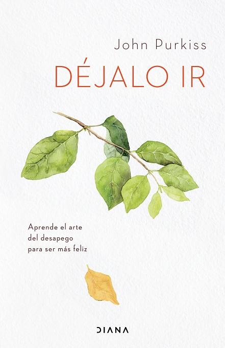 DÉJALO IR | 9788418118555 | PURKISS, JOHN | Llibres Parcir | Librería Parcir | Librería online de Manresa | Comprar libros en catalán y castellano online