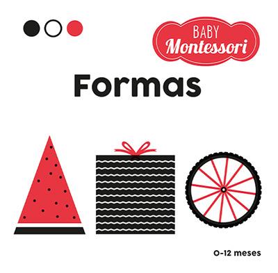 BABY MONTESSORI. FORMAS | 9788468267432 | BARUZZI, AGNESE | Llibres Parcir | Llibreria Parcir | Llibreria online de Manresa | Comprar llibres en català i castellà online