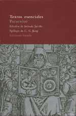 TEXTOS ESENCIALES | 9788478445677 | PARACELSO | Llibres Parcir | Librería Parcir | Librería online de Manresa | Comprar libros en catalán y castellano online