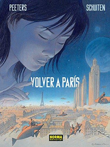 VOLVER A PARIS 1 | 9788467919820 | SCHUITEN PEETERS | Llibres Parcir | Librería Parcir | Librería online de Manresa | Comprar libros en catalán y castellano online