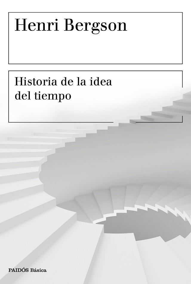HISTORIA DE LA IDEA DEL TIEMPO | 9788449334603 | BERGSON, HENRI | Llibres Parcir | Llibreria Parcir | Llibreria online de Manresa | Comprar llibres en català i castellà online
