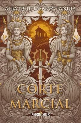 LA CORTE MARCIAL | 9788418027604 | QUINTAS GARCIANDIA, ALBA | Llibres Parcir | Librería Parcir | Librería online de Manresa | Comprar libros en catalán y castellano online