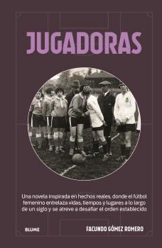 JUGADORAS | 9791388454127 | GÓMEZ ROMERO, FACUNDO | Llibres Parcir | Llibreria Parcir | Llibreria online de Manresa | Comprar llibres en català i castellà online