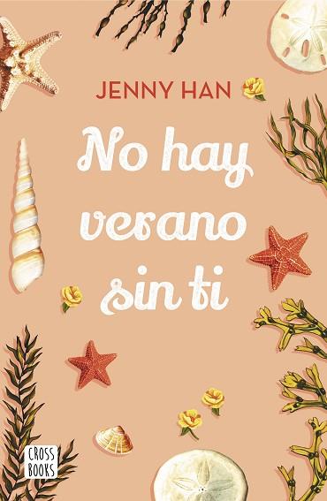 NO HAY VERANO SIN TI | 9788408208549 | HAN, JENNY | Llibres Parcir | Librería Parcir | Librería online de Manresa | Comprar libros en catalán y castellano online