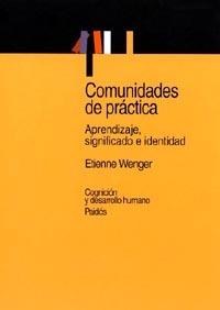 COMUNIDADES DE PRACTICA | 9788449311116 | WENGER | Llibres Parcir | Librería Parcir | Librería online de Manresa | Comprar libros en catalán y castellano online