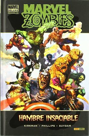 MARVEL ZOMBIES: HAMBRE INSACIABLE | 9788498855159 | KIRKMAN, ROBERT | Llibres Parcir | Librería Parcir | Librería online de Manresa | Comprar libros en catalán y castellano online