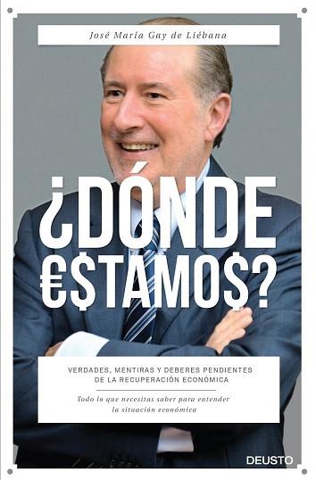 ¿DÓNDE ESTAMOS? | 9788423420919 | JOSÉ MARÍA GAY DE LIÉBANA | Llibres Parcir | Librería Parcir | Librería online de Manresa | Comprar libros en catalán y castellano online