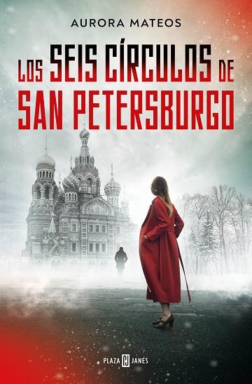 LOS SEIS CÍRCULOS DE SAN PETERSBURGO | 9788401030239 | MATEOS, AURORA | Llibres Parcir | Librería Parcir | Librería online de Manresa | Comprar libros en catalán y castellano online