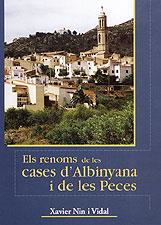 ELS RENOMS D LES CASES D'ALBINYANA I DE LES PECES | 9788495684875 | NIN I VIDAL | Llibres Parcir | Llibreria Parcir | Llibreria online de Manresa | Comprar llibres en català i castellà online