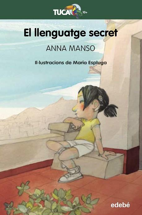 EL LLENGUATGE SECRET | 9788468353609 | MANSO MUNÉ, ANNA | Llibres Parcir | Librería Parcir | Librería online de Manresa | Comprar libros en catalán y castellano online