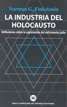 LA INDUSTRIA DEL HOLOCAUSTO | 9788432310928 | FINKELSTEIN | Llibres Parcir | Librería Parcir | Librería online de Manresa | Comprar libros en catalán y castellano online