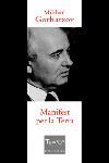 MANIFEST PER LA TERRA | 9788466403023 | GORBATXOV MIKHAIL | Llibres Parcir | Llibreria Parcir | Llibreria online de Manresa | Comprar llibres en català i castellà online