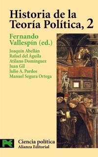 HISTORIA DE LA TEORIA POLITICA 2 | 9788420673059 | VALLESPIN | Llibres Parcir | Librería Parcir | Librería online de Manresa | Comprar libros en catalán y castellano online