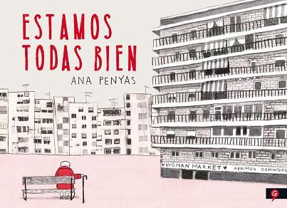 ESTAMOS TODAS BIEN | 9788416131341 | PENYAS, ANA | Llibres Parcir | Llibreria Parcir | Llibreria online de Manresa | Comprar llibres en català i castellà online