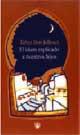 EL ISLAM EXPLICADO A NUESTROS HIJOS | 9788479018115 | TAHAR BEN JELLOUN | Llibres Parcir | Librería Parcir | Librería online de Manresa | Comprar libros en catalán y castellano online