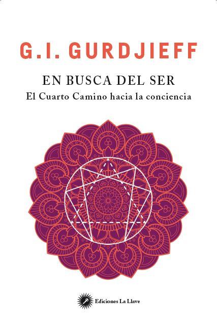 EN BUSCA DEL SER | 9788416145522 | GURDJIEFF, G. I. | Llibres Parcir | Llibreria Parcir | Llibreria online de Manresa | Comprar llibres en català i castellà online