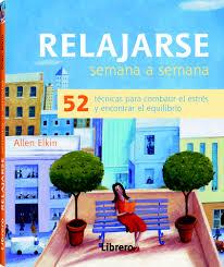 RELAJARSE SEMANA A SEMANA | 9789089985545 | ELKIN,ALLEN | Llibres Parcir | Llibreria Parcir | Llibreria online de Manresa | Comprar llibres en català i castellà online