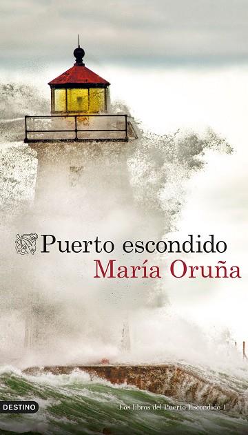 PUERTO ESCONDIDO | 9788423360611 | ORUÑA, MARÍA | Llibres Parcir | Librería Parcir | Librería online de Manresa | Comprar libros en catalán y castellano online