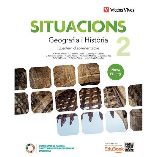 SITUACIONS 2. GEOGRAFIA I HISTÒRIA. QUADERN D'APRENENTATGE. NOVA EDICIÓ | 9788410960893 | DOMÍNGUEZ, JESÚS / FERNÁNDEZ, GELES / GARCIA, JOAQUIN / GATELL ARIMONT, CRISTINA / GIRALT, ROSA / LI | Llibres Parcir | Llibreria Parcir | Llibreria online de Manresa | Comprar llibres en català i castellà online