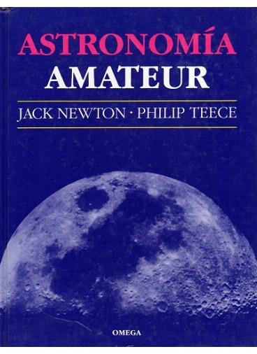 ASTRONOMIA AMATEUR | 9788428208901 | NEWTON | Llibres Parcir | Llibreria Parcir | Llibreria online de Manresa | Comprar llibres en català i castellà online