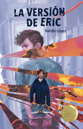 LA VERSIÓN DE ERIC | 9788413185187 | LÓPEZ, NANDO | Llibres Parcir | Librería Parcir | Librería online de Manresa | Comprar libros en catalán y castellano online