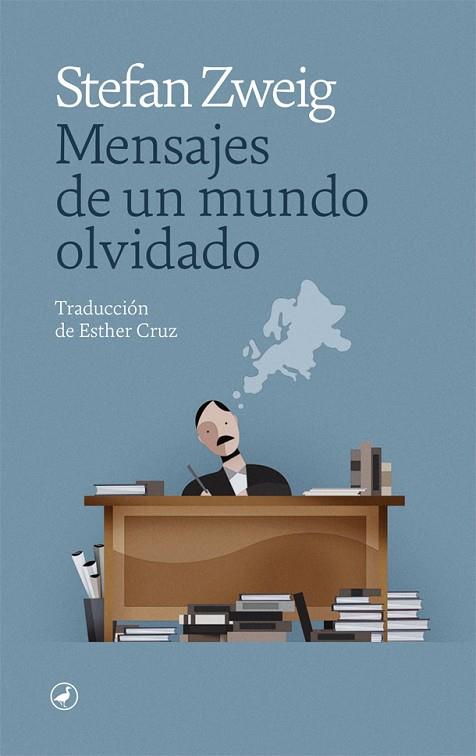 MENSAJES DE UN MUNDO OLVIDADO | 9788418059896 | ZWEIG, STEFAN | Llibres Parcir | Llibreria Parcir | Llibreria online de Manresa | Comprar llibres en català i castellà online