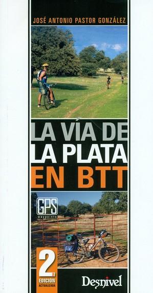 LA VÍA DE LA PLATA EN BTT | 9788498292756 | PASTOR GONZÁLEZ, JOSÉ ANTONIO | Llibres Parcir | Llibreria Parcir | Llibreria online de Manresa | Comprar llibres en català i castellà online