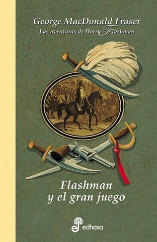 FLASHMAN Y EL GRAN JUEGO | 9788435035255 | MACDONALD FRASER | Llibres Parcir | Llibreria Parcir | Llibreria online de Manresa | Comprar llibres en català i castellà online